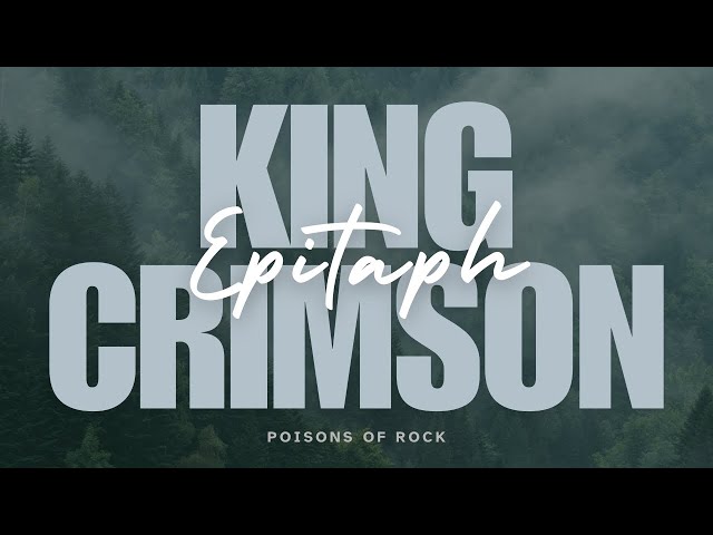 King Crimson - Epitaph (1969) Lyrics Video