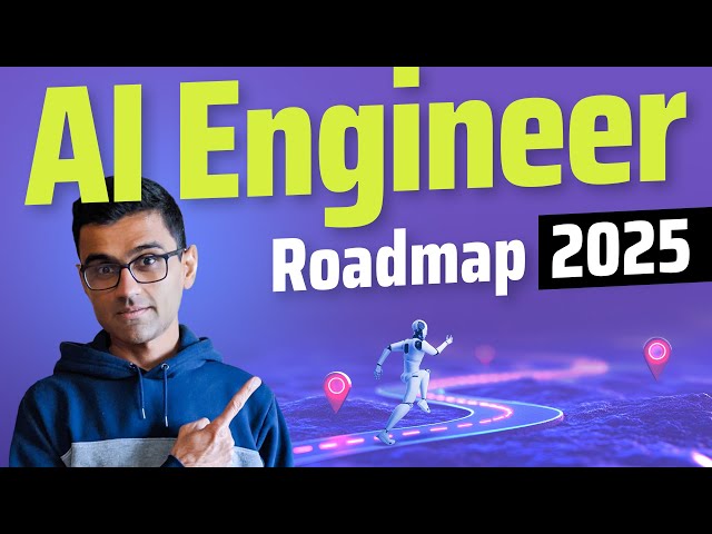 AI Engineer Roadmap | How I'd Learn AI in 2025