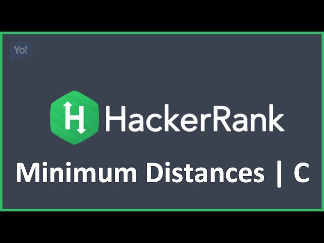 Minimum Distances |  Hacker Rank Solution in C