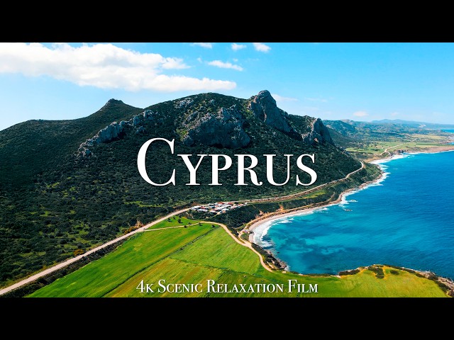 Cyprus 4K - Scenic Relaxation Film With Calming Music