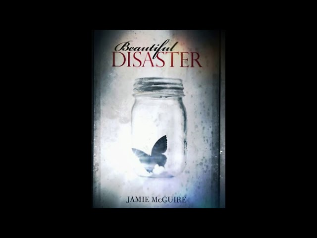 Beautiful Disaster Cap 1