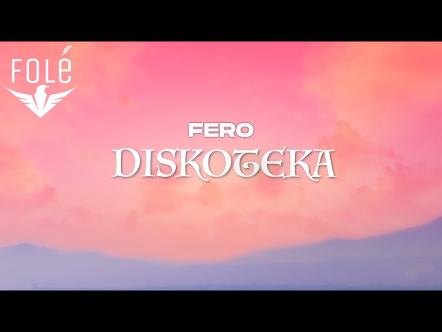 Fero - Diskoteka (Official Visualizer)