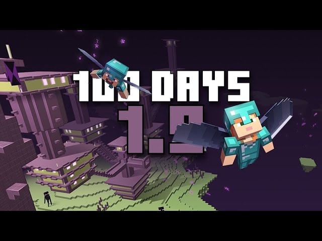 100 DAYS - [MINECRAFT 1.9]