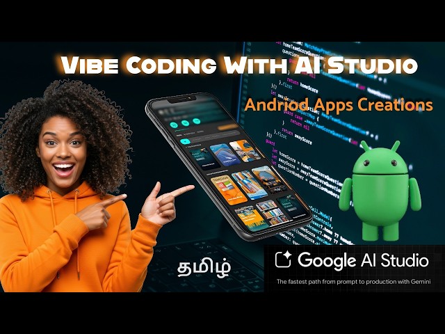 Vibe Coding is REAL! 🤯  Zero Coding? |  Creating Android Apps with Google AI Studio (Tamil)