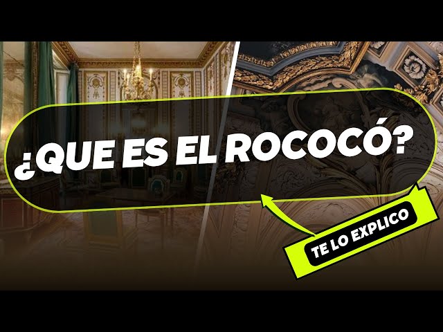 ¿Qué es el Rococó? Características y historia del arte del siglo XVIII