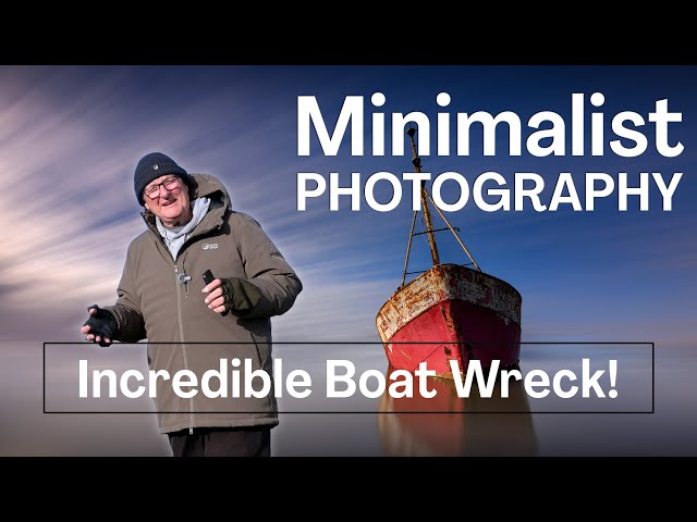 Shipwreck Photography in England | Minimalist Photography - Behind the Scenes