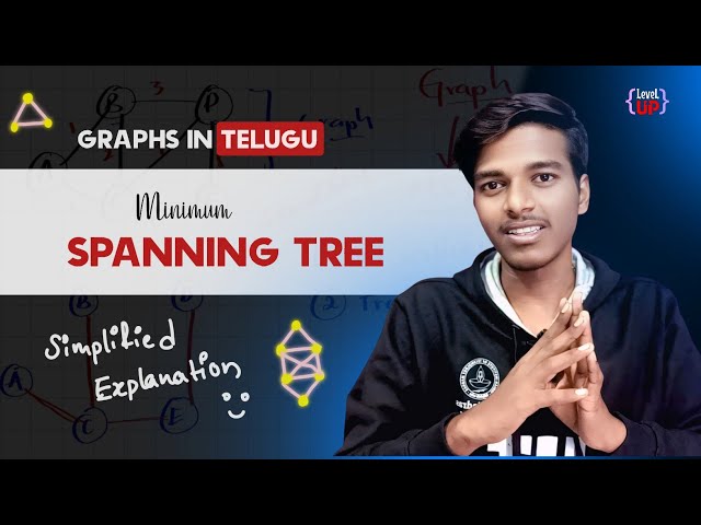 Minimum Spanning Tree in Telugu | Btech Levelup synergy 