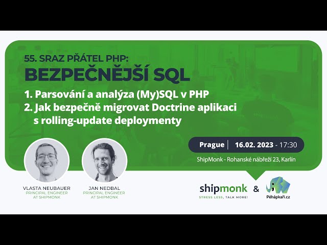 ShipMonk Tech Talks: 55.sraz PHPkářů