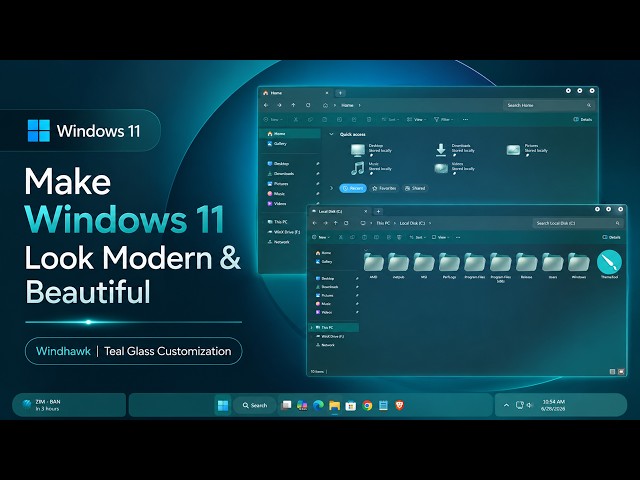 Make Windows 11 Look Modern & Beautiful with Windhawk | Teal Glass Customization