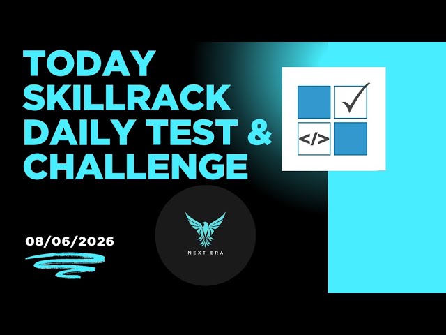 Today 08/06/2026 skillrack Daily test and challenge solutions 