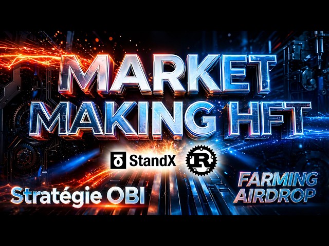 Advanced Market Making (HFT) and StandX Airdrop Farming