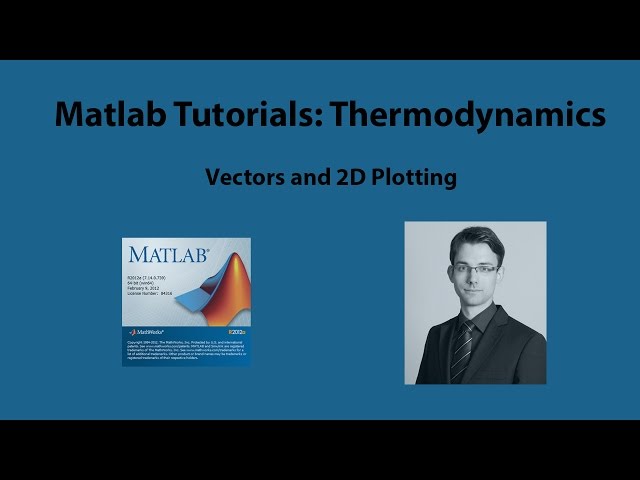 Matlab Tutorial 2   2D Plotting