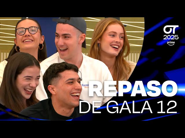 REPASO de GALA 12 (9 de diciembre) | OT 2025