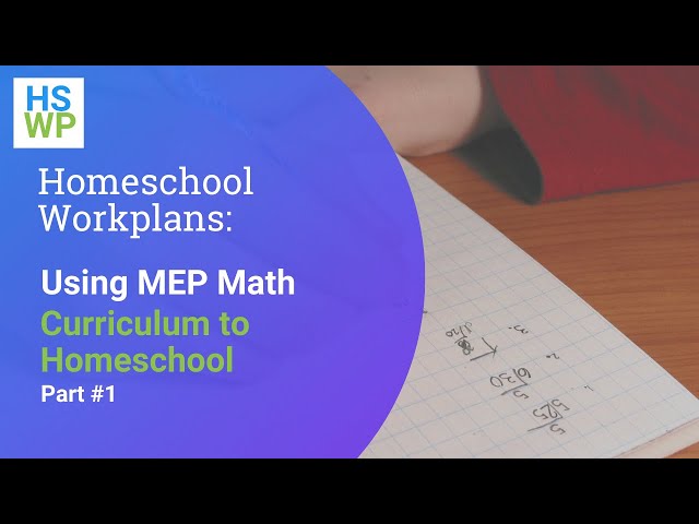Using MEP Math Curriculum to Homeschool: Part 1