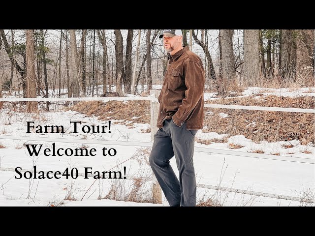 Welcome to Solace40 Farm! Homestead Tour 2022 + Our Story