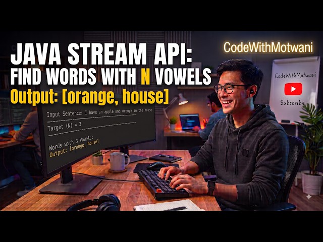 Java 8 Stream API: Find Words with N Vowels in a Sentence