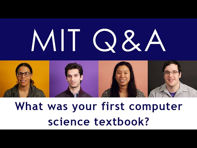 MIT Computer Scientists talk about their first computer science textbook