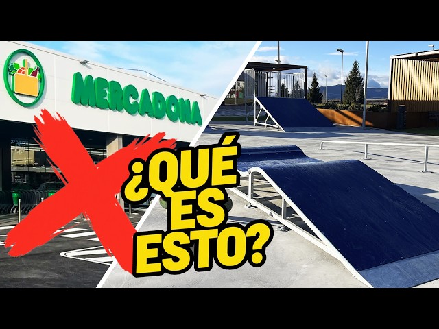 🤢¿MERCADONA construye SKATEPARKS? (Salió MUY MAL)🤢ES REAL !!