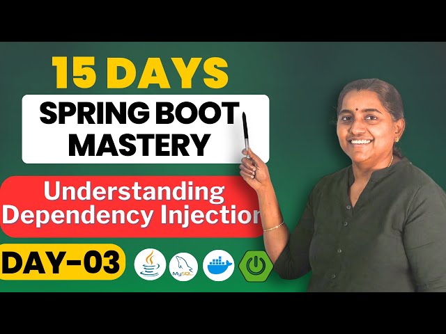 Understanding Dependency Injection with examples | 15 days to Spring Boot Mastery