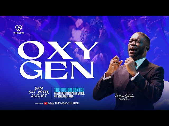 OXYGEN | Pst. Shola Okodugha