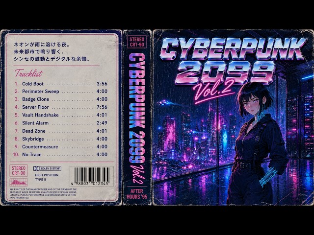 Cyberpunk 2099 Vol.2 🌃 Darksynth & Synthwave for Coding, Gaming & Focus | After Hours '95 [2 Hr]