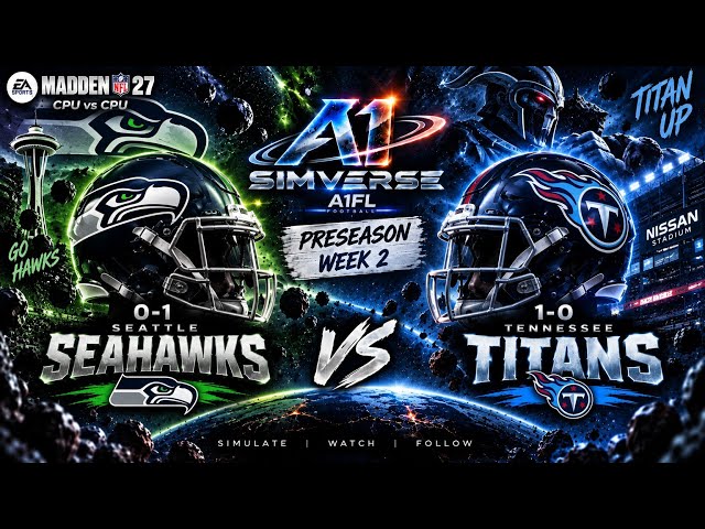 Seahawks vs Titans | Preseason Week 2 | Madden 27 CPU vs CPU — A1FL SimVerse