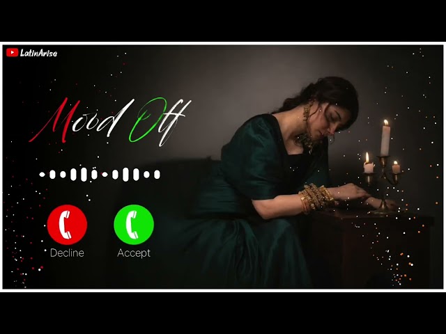 New Viral Ringtone 2026 | Mood Off Ringtone | Mobile Ringtone | Hindi Ringtone | Sad Ringtone 