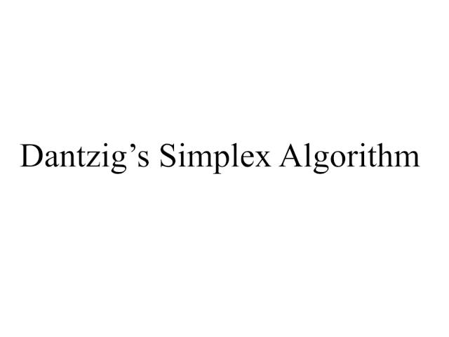 Dantzig's Simplex Algorithm