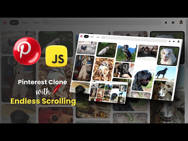 🎨Build Pinterest Clone Using  HTML CSS & JS | Infinite Scrolling🚀🌟 😍