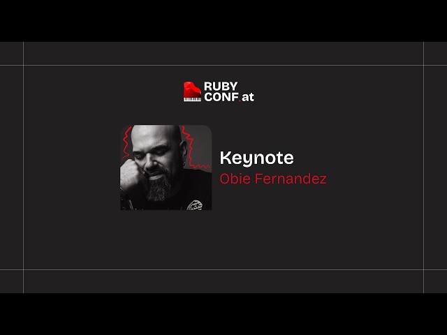 A Tale of Two Chefs: Debt-Free Engineering in the Age of AI — Obie Fernandez | RubyConf Austria 2026