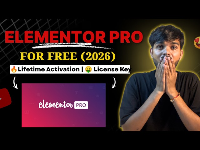 Elementor Pro Free With Lifetime Activation ~ Elementor Pro Tutorial 2026 | Advanced Features & Key