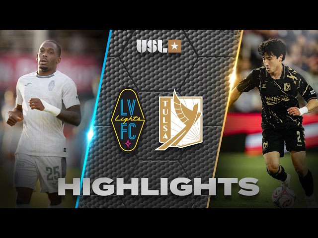 5.30.2026 | Las Vegas Lights FC vs. FC Tulsa - Game Highlights