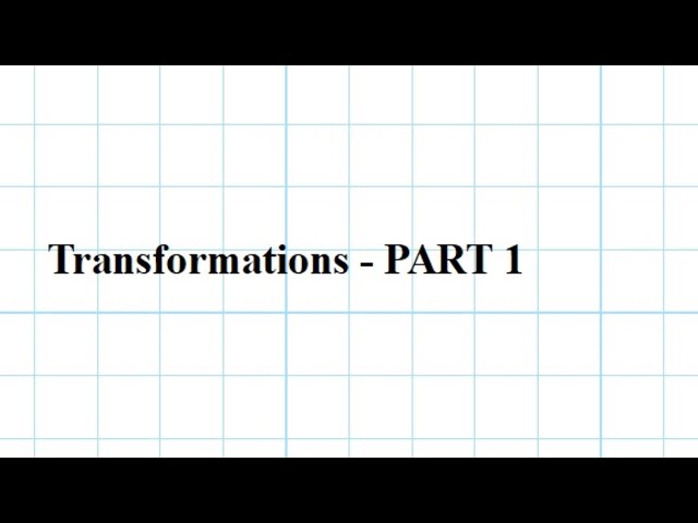 Transformations in Computer Graphics - PART1