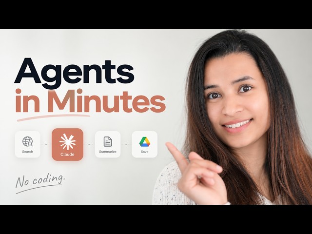 Build Your First AI Agent in 10 Minutes — No Coding
