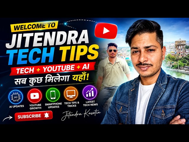Welcome to Jitendra Tech Tips | Hindi Tech Channel | AI Updates, Tech News & YouTube Growth Tips
