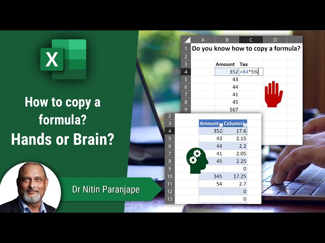 How to copy a formula in Excel - Hands vs Brain test - Excel Tables