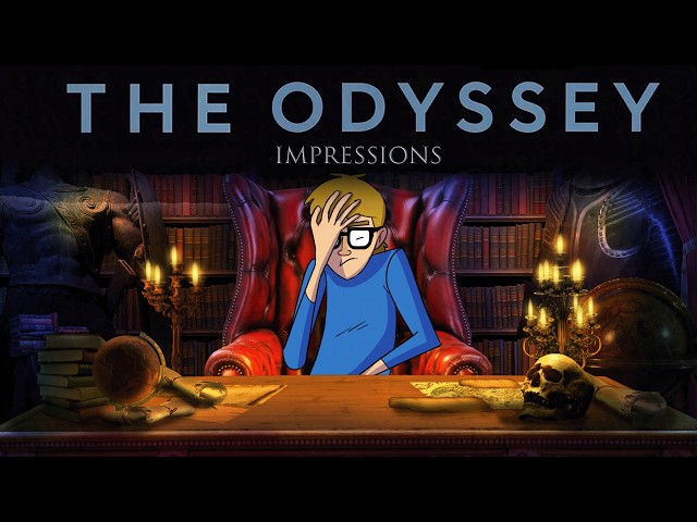 History Buffs: The Odyssey Impressions