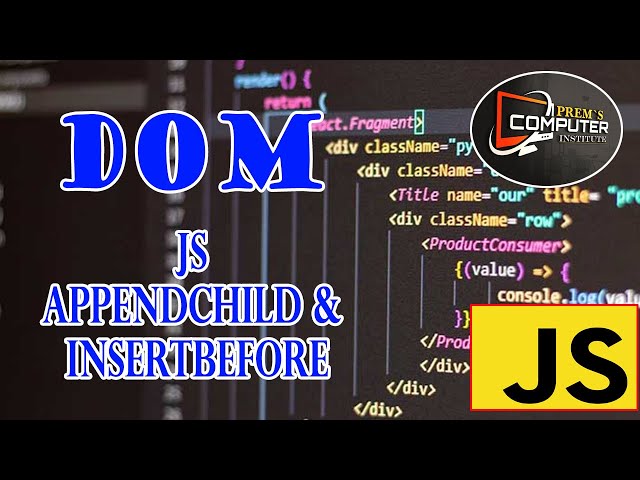 JavaScript appendChild & insertBefore tutorial in Telugu.