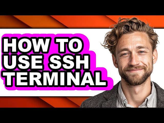 How to Use Ssh Terminal - Easy Guide