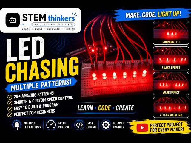 Chasing LED with many patterns #Stemthinkers #arduino