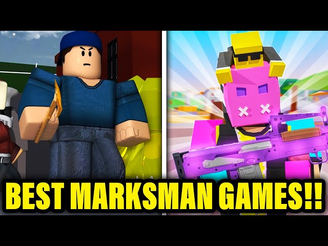 Best Roblox Marksman Games To Play In 2022