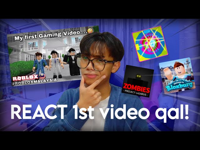REACT 1st video Qal! | Roblox Malaysia 