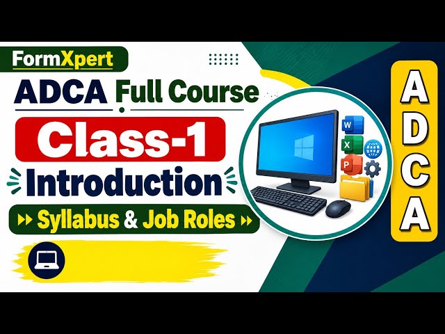 Class 1: ADCA Computer Course in Hindi | Computer Basics से शुरुआत | FormXpert