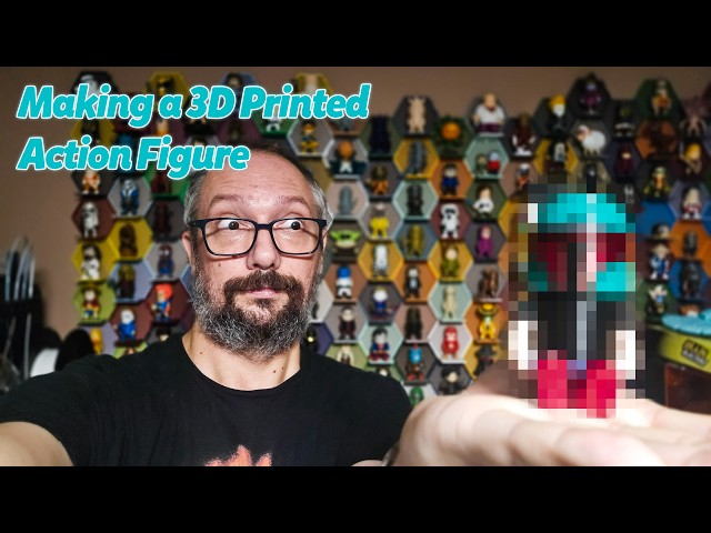 Making a 3D Printed Action Figure