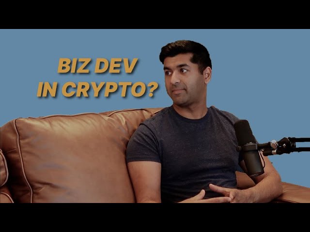 Business Development in Crypto with Neel Somani