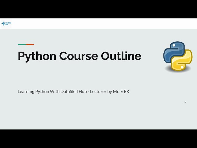 Video 01 -  Python Course Outlines