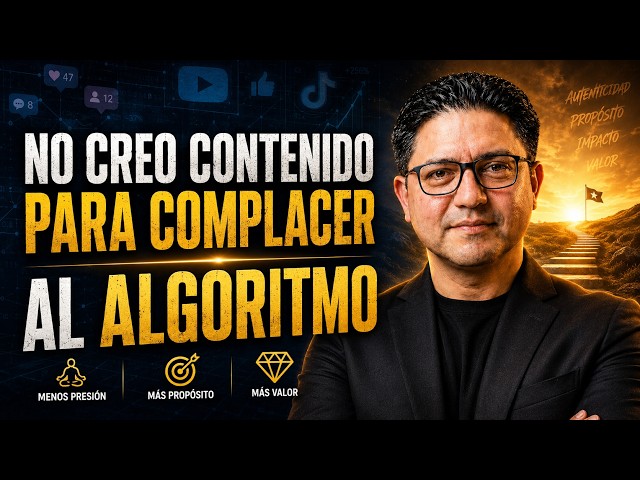 NO CREO CONTENIDO PARA COMPLACER AL ALGORITMO