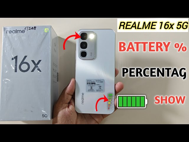 How to show battery percentage on Realme 16x 5G, Realme 16x 5G battery percentage settings