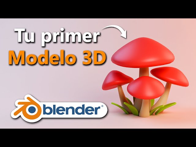 Tutorial BLENDER desde Cero: modelado 3D para principiantes🍄