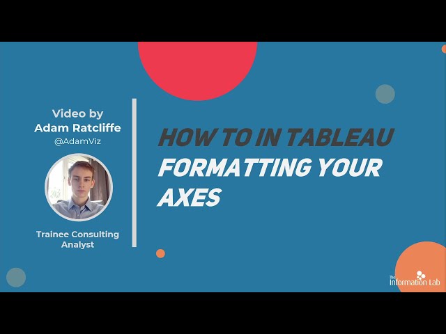 How to in Tableau in 5 mins: Formatting your Axes